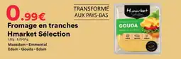 Hmarket Hmarket Sélection Fromage en tranches offre