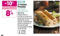 Croque Gel Ficelles Picardes offre