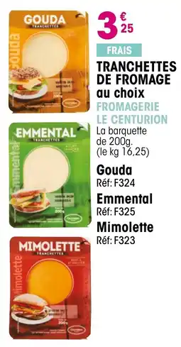 Croque Gel Gouda Tranchettes offre