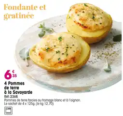 Croque Gel Pommes de terre à la Savoyarde offre
