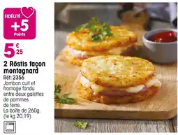 Croque Gel Röstis façon montagnard offre