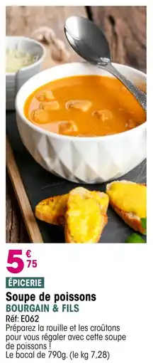 Croque Gel BOURGAIN & FILS Soupe de poissons offre