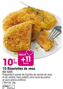 Croque Gel Rissolettes de veau offre