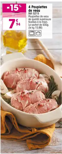 Croque Gel 4 Paupiettes de veau offre