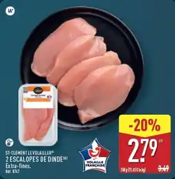 ALDI ST-CLÉMENT LEVOLAILLER® 2 ESCALOPES DE DINDE offre