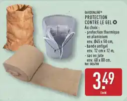 ALDI GARDENLINE PROTECTION CONTRE LE GEL offre