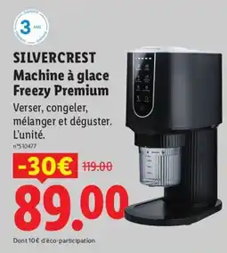 Lidl SILVERCREST Machine à glace Freezy Premium offre