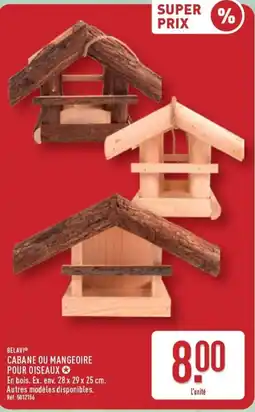 ALDI BELAVI CABANE OU MANGEOTRE POUR OISEAUX offre