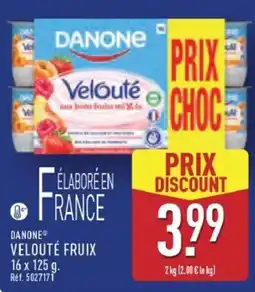 ALDI DANONE VELOUTÉ FRUITS offre