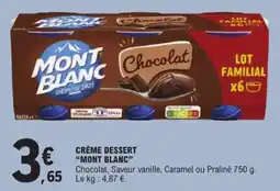 E.Leclerc Express MONT BLANC CRÈME DESSERT offre