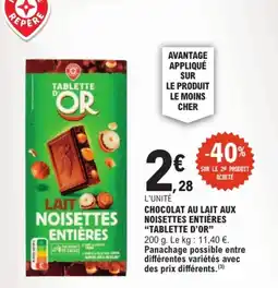 E.Leclerc Express TABLETTE D'OR CHOCOLAT AU LAIT AUX NOISETTES ENTIÈRES offre