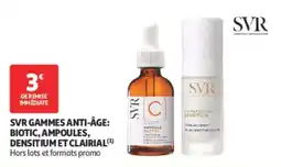 Auchan Parapharmacie Svr gammes anti-âge biotic, ampoules, densitium et clairial offre
