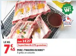 Auchan Porc : travers ou ribs offre