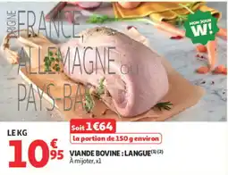 Auchan VIANDE BOVINE : LANGUE offre