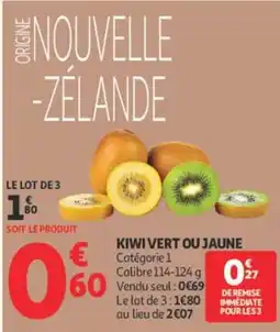 Auchan KIWI VERT OU JAUNE offre