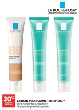 Auchan Parapharmacie LA ROCHE-POSAY GAMME HYDRAPHASE offre