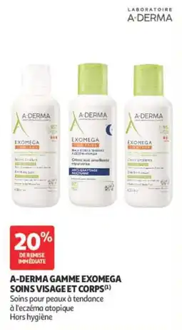 Auchan Parapharmacie A-derma gamme exomega soins visage et corps offre