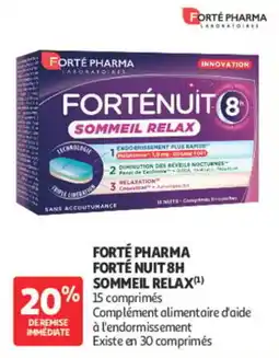 Auchan Parapharmacie FORTÉ PHARMA FORTÉ NUIT 8H SOMMEIL RELAX offre