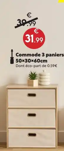 Maxi Bazar Commode 3 paniers offre