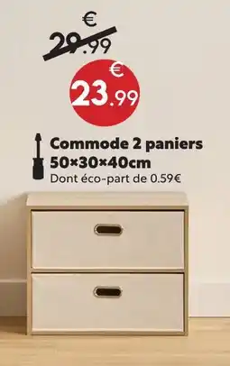 Maxi Bazar Commode 2 paniers offre