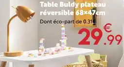 Maxi Bazar Table plateau réversible 68x47cm offre