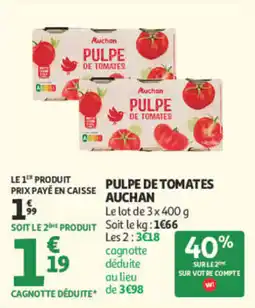 Auchan Auchan PULPE DE TOMATES offre