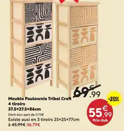 Maxi Bazar Meuble paulownia tribal craft offre