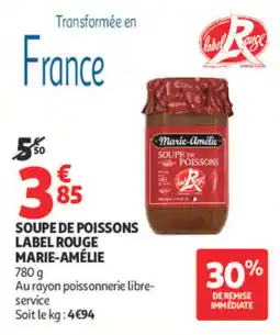 Auchan Marie-Amélie Soupe de poissons offre