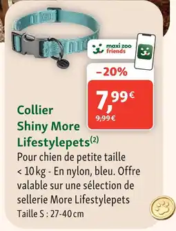 Maxi Zoo More lifestylepets collier shiny offre