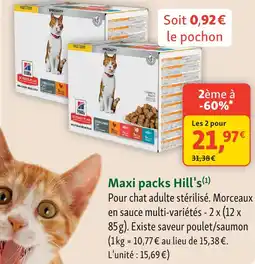 Maxi Zoo Maxi packs hill's offre