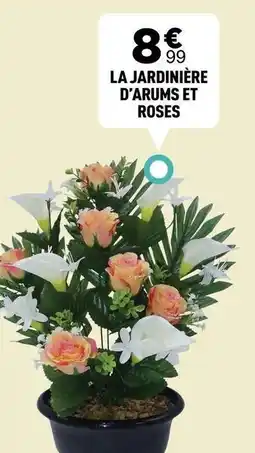 Centrakor La jardinière d'arums et roses offre