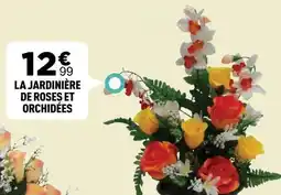 Centrakor La jardinière de roses et orchidées offre
