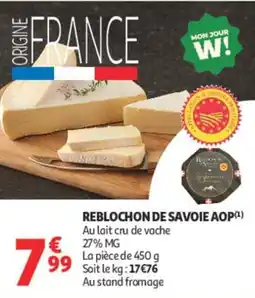 Auchan REBLOCHON DE SAVOIE AOP offre