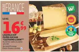 Auchan Laguiole aop filière auchan cultivons le bon offre