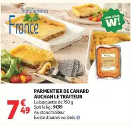Auchan AUCHAN LE TRAITEUR PARMENTIER DE CANARD offre