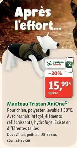 Maxi Zoo Anione - manteau tristan offre