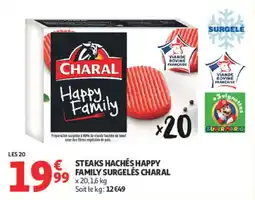 Auchan CHARAL STEAKS HACHÉS HAPPY FAMILY offre