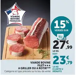 Hyper U Viande bovine filet a griller/rotir offre