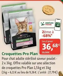 Maxi Zoo Purina - croquettes pro plan offre