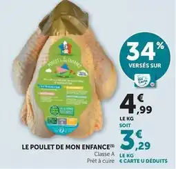 Hyper U Le poulet de mon enfance offre