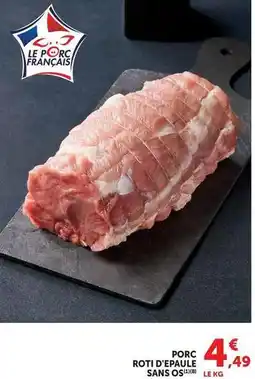 Hyper U Porc rôti d'eaule sans os offre