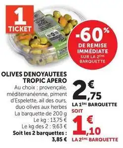 Hyper U Olives denoyautees offre