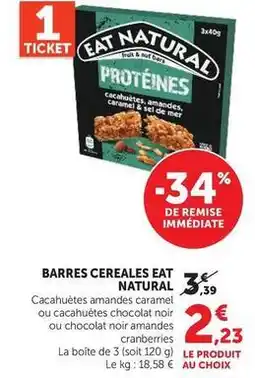Hyper U Eat natural - barres cereales offre
