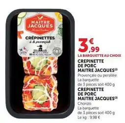 Hyper U Maitre jacques - crepinette de porc offre