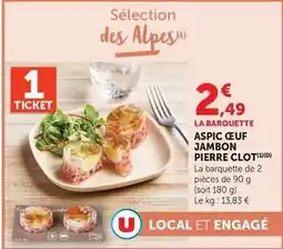 Hyper U U - aspic ceuf jambon pierre clot offre