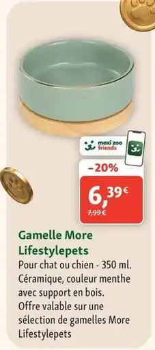 Maxi Zoo Lifestylepets - gamelle more offre