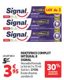 Auchan Signal Dentifrice Complet Intégral 8 offre