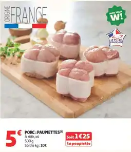 Auchan PORC : PAUPIETTES offre