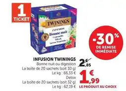 Hyper U Twinings - infusion bonne nuit/digestion offre