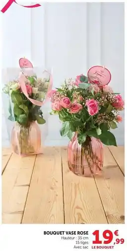 U Express Bouquet vase rose offre